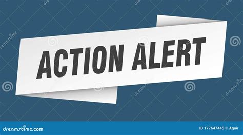 ACTION ALERT .